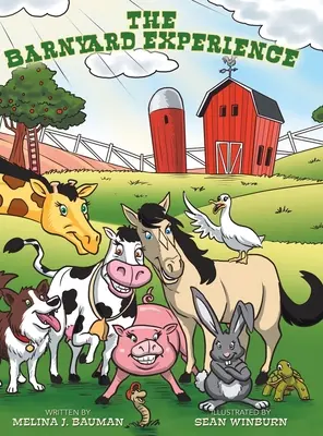 A Barnyard Experience - The Barnyard Experience