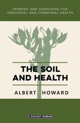 A talaj és az egészség - The Soil and Health