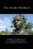 A néger probléma - The Negro Problem