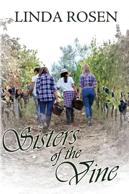 A szőlő nővérek - Sisters of the Vine