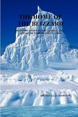 A hóvihar hazája - The Home of the Blizzard