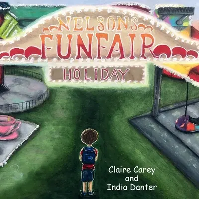 Nelson vidámparki nyaralása - Nelson's Funfair Holiday