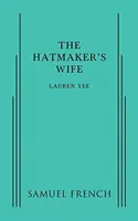 A kalapkészítő felesége - The Hatmaker's Wife