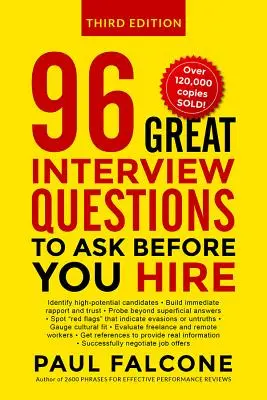 96 Nagyszerű interjúkérdések, amelyeket a felvétel előtt fel kell tennie - 96 Great Interview Questions to Ask Before You Hire