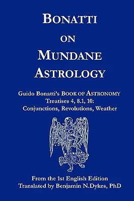 Bonatti a mundán asztrológiáról - Bonatti on Mundane Astrology