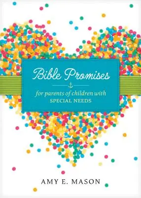 Bibliai ígéretek a különleges szükségletű gyermekek szüleinek - Bible Promises for Parents of Children with Special Needs