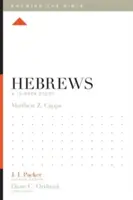 Héberek: Egy 12 hetes tanulmány - Hebrews: A 12-Week Study