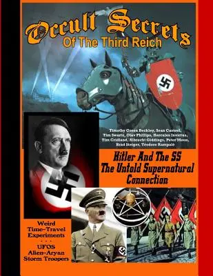 A Harmadik Birodalom okkult titkai - Occult Secrets Of The Third Reich