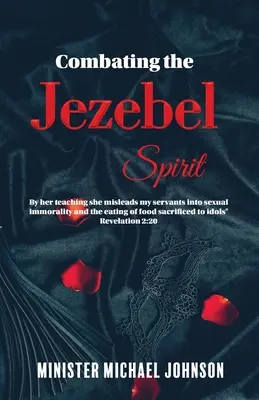 A Jezebel-lélek elleni küzdelem - Combating the Jezebel Spirit