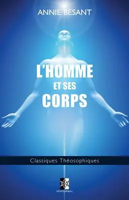 L'Homme et ses Corps