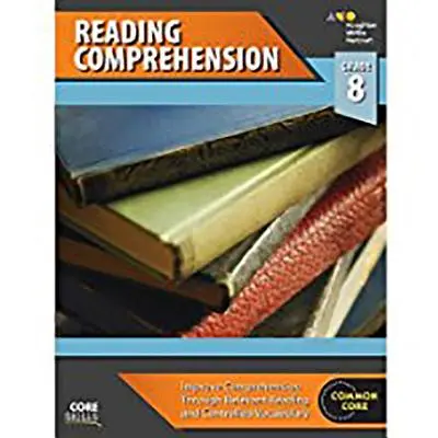 Core Skills Reading Comprehension Workbook 8. osztály - Core Skills Reading Comprehension Workbook Grade 8