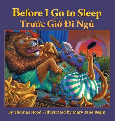 Mielőtt aludni megyek / Truoc Gio Di Ngu: Babl gyermekkönyvek vietnámi és angol nyelven. - Before I Go to Sleep / Truoc Gio Di Ngu: Babl Children's Books in Vietnamese and English