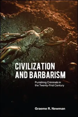 Civilizáció és barbarizmus - Civilization and Barbarism