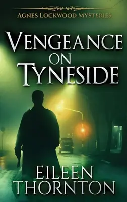 Bosszú Tyneside-on - Vengeance On Tyneside