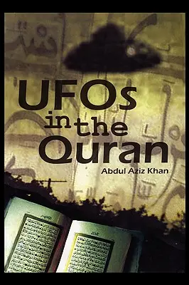 UFO-k a Koránban - UFO's in the Quran