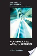 Szociológia az internet korában - Sociology in the Age of the Internet