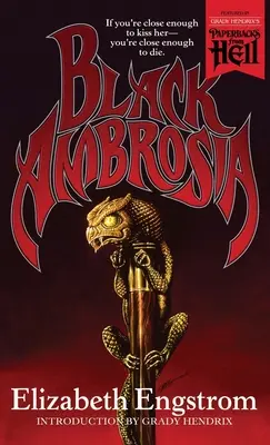 Fekete ambrózia (Paperback from Hell) - Black Ambrosia (Paperbacks from Hell)