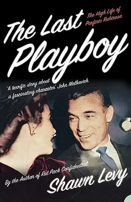 Az utolsó Playboy - The Last Playboy