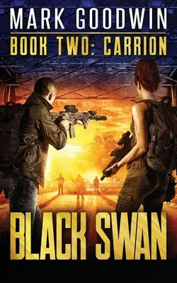 Carrion: Egy regény Amerika közelgő pénzügyi rémálmáról - Carrion: A Novel of America's Coming Financial Nightmare