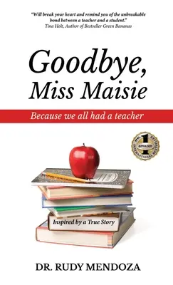 Viszlát, Miss Maisie - Goodbye, Miss Maisie