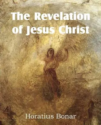 Jézus Krisztus kinyilatkoztatása - The Revelation of Jesus Christ