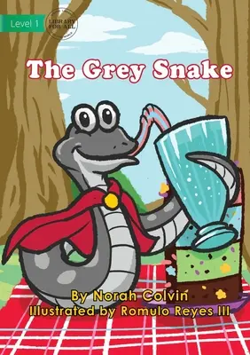 A szürke kígyó - The Grey Snake