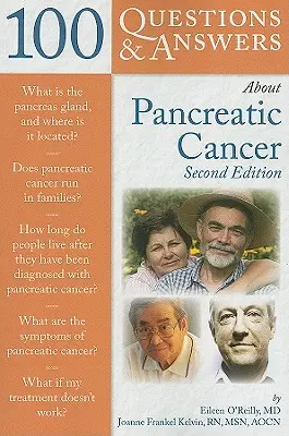 100 kérdés és válasz a hasnyálmirigyrákról - 100 Questions & Answers about Pancreatic Cancer