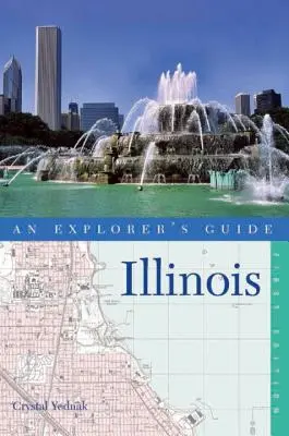 Egy felfedező útikalauz Illinois - An Explorer's Guide Illinois