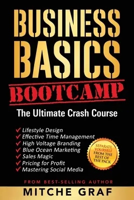 Üzleti alapismeretek BootCamp: A végső gyorstalpaló tanfolyam - Business Basics BootCamp: The Ultimate Crash Course