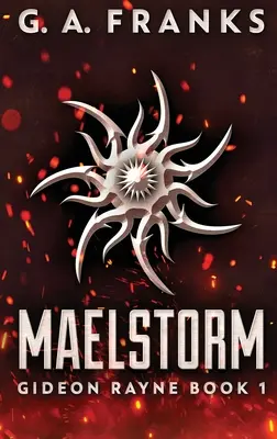 Maelstorm: Nagyméretű keménykötésű kiadás - Maelstorm: Large Print Hardcover Edition