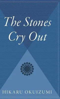 A kövek kiáltanak - The Stones Cry Out