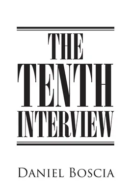 A 10. interjú - The 10th Interview