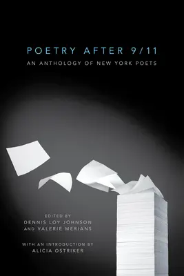 Költészet 9/11 után: New York-i költők antológiája - Poetry After 9/11: An Anthology of New York Poets