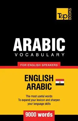 Egyiptomi arab szókincs angolul beszélőknek - 9000 szó - Egyptian Arabic vocabulary for English speakers - 9000 words