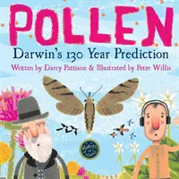 Pollen: Darwin 130 éves jóslata - Pollen: Darwin's 130 Year Prediction