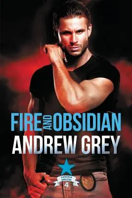 Fire and Obsidian