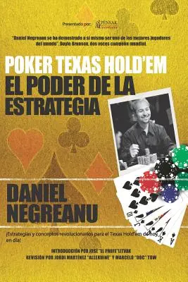 Póker Texas Hold'em El Poder de la Estrategia - Poker Texas Hold'em El Poder de la Estrategia