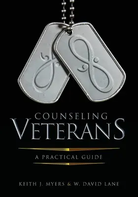 Veteránok tanácsadása: A Practical Guide - Counseling Veterans: A Practical Guide
