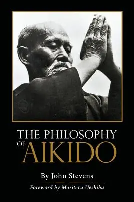 Az Aikido filozófiája - The Philosophy of Aikido