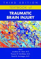 A traumás agysérülés tankönyve - Textbook of Traumatic Brain Injury