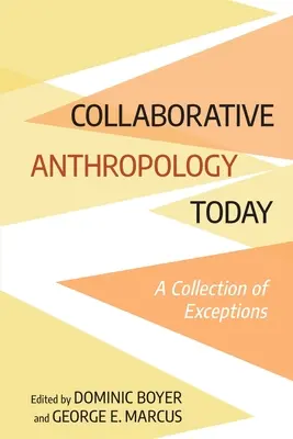 Együttműködő antropológia ma - Collaborative Anthropology Today