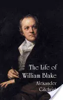 William Blake élete - The Life of William Blake