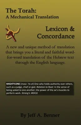 A Tóra: Egy mechanikus fordítás - Lexikon és konkordancia - The Torah: A Mechanical Translation - Lexicon and Concordance