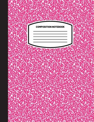 Classic Composition Notebook: (8.5x11) Wide Ruled Lined Paper Lined Paper Notebook Journal (Pink) (Notebook for Kids, Teens, Students, Adults) Back to School egy - Classic Composition Notebook: (8.5x11) Wide Ruled Lined Paper Notebook Journal (Pink) (Notebook for Kids, Teens, Students, Adults) Back to School an