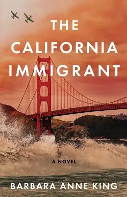 A kaliforniai bevándorló - The California Immigrant