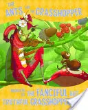 A hangyák és a szöcske, a fantáziadús, de igaz szöcske elbeszélésével - The Ants and the Grasshopper, Narrated by the Fanciful But Truthful Grasshopper