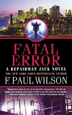 Végzetes hiba: A Repairman Jack Novel - Fatal Error: A Repairman Jack Novel