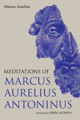 Marcus Aurelius Antoninus elmélkedései - Meditations of Marcus Aurelius Antoninus