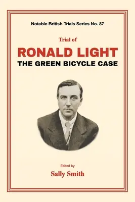 Trial of Ronald Light: A zöld kerékpár ügye - Trial of Ronald Light: The Green Bicycle Case