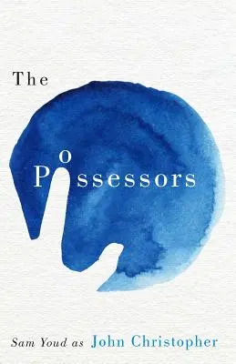 A birtokosok - The Possessors